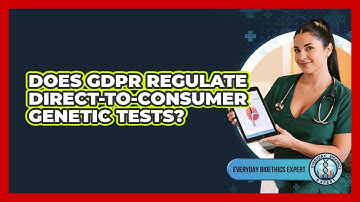 Does GDPR Regulate Direct-To-Consumer Genetic Tests?