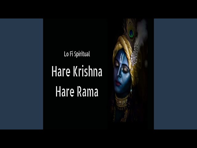 Hare Krishna Hare Rama - Mahamantra - Lofi Remix Spiritual