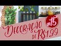 Decoração com objetos de R$1,99 - #15 - DIY