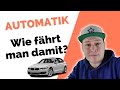 Automatikführerschein - Wie fährt man eigentlich ein Automatikauto?