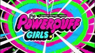 Download lagu The Powerpuff Girls - Intro & Outro ( Bahasa Indonesia )