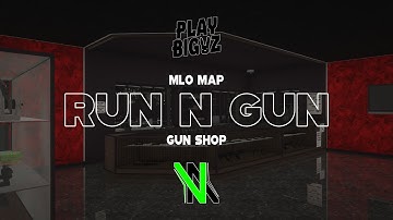 FiveM GunShop MLO | Run N Gun | FiveM Maps