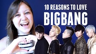 10 REASONS TO LOVE BIGBANG | BIGBANG 10th ANNIVERSARY [I CRIED]