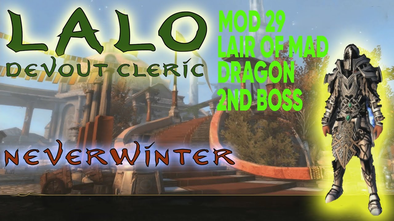 ADVANCED LAIR OF MAD DRAGON 2ND BOSS DEVOUT CLERIC HEALER