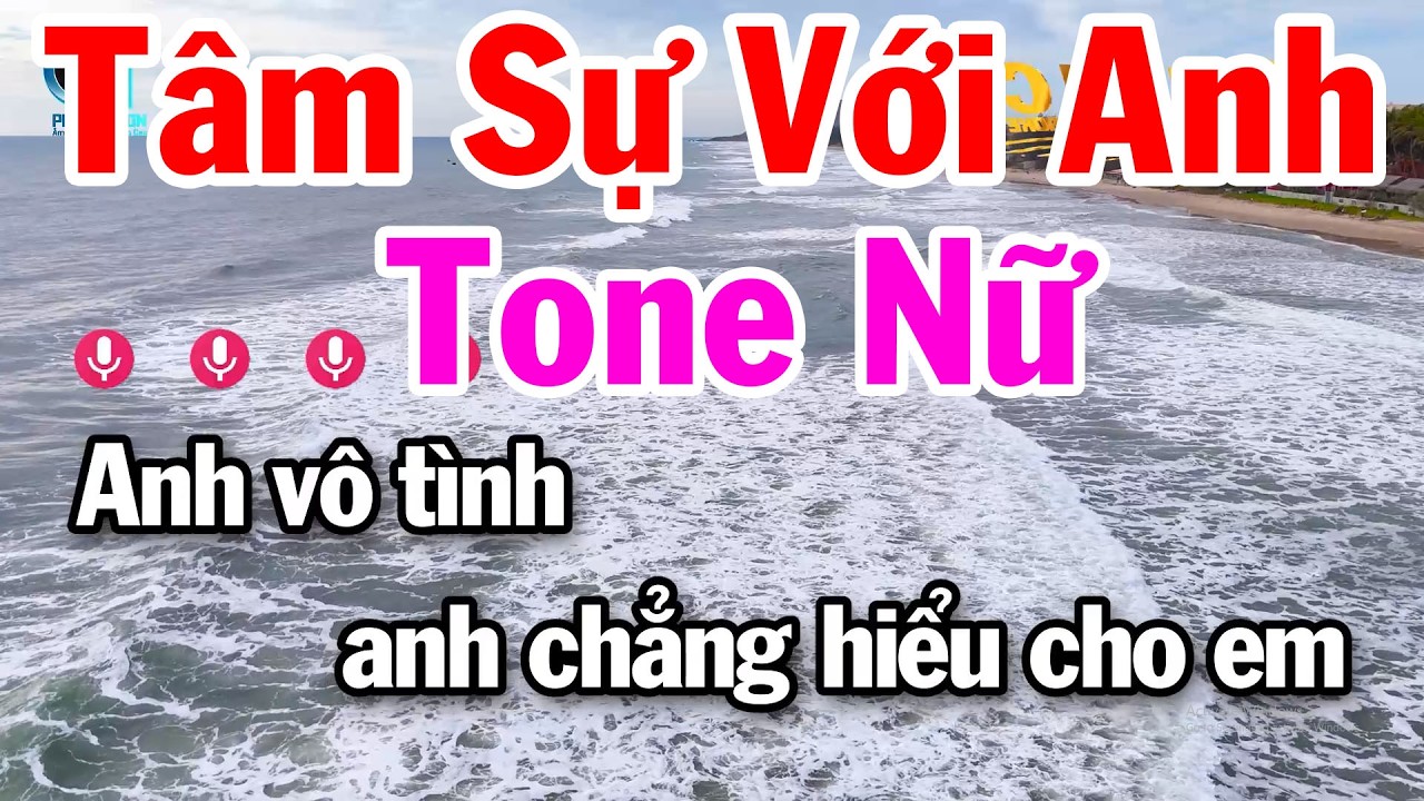 Karaoke Tâm Sự Với Anh Tone Nữ Nhạc Sống Dễ Hát Tuấn Cò
