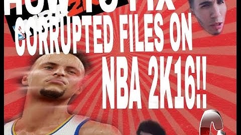 NBA 2K17 HOW TO FIX A CORRUPTED FILE!!!
