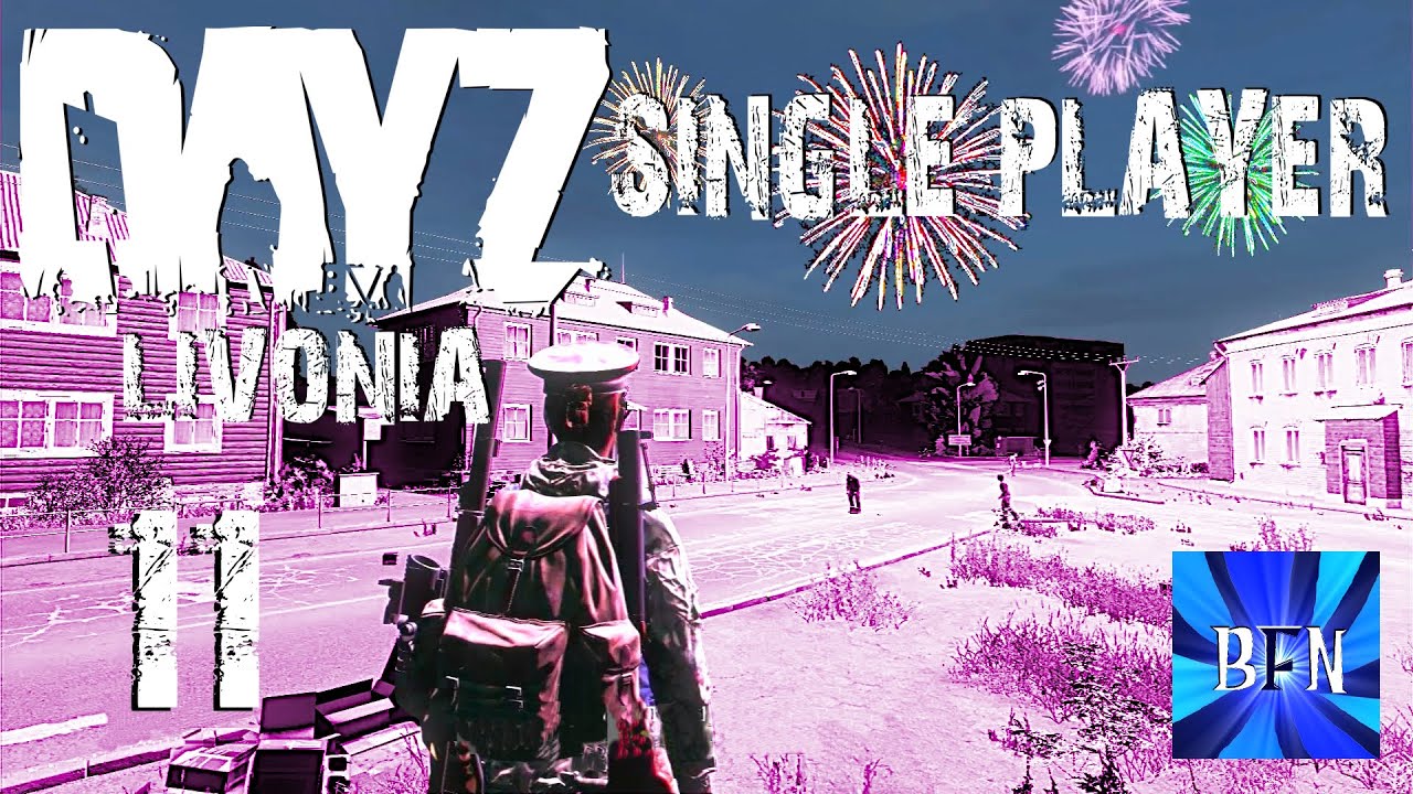 DayZ Livonia Let's Play, Single Player Ep. 11 YouTube