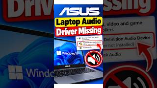 ASUS Laptop Audio Driver Missing? Fix It #AudioDriver #DriverMissing #AudioNotWorking