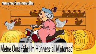 Miniatura de vídeo de "🎵 Meine Oma fährt im Hühnerstall Motorrad - Kinderlieder deutsch - muenchenmedia"