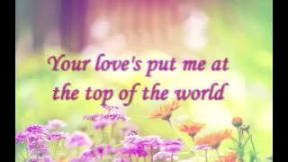 Top of The World-The Carpenters (Lyrics)