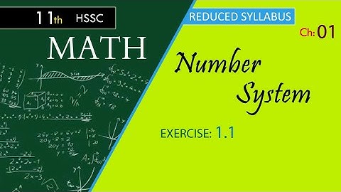 class 11th | Math | Reduced Syllabus | Number System | Ex 1.1 | Q.1 | Closure property |