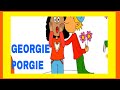 GEORGIE PORGIE SONG | STARFALL APP ❤💖💛