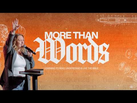 More Than Words - Pt 1 // P. Elana