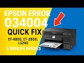 Epson Error 034004: Quick Fix for ET-4800, ET-2800, L5290 & Similar Models