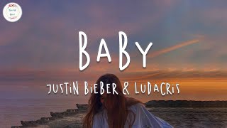 Justin Bieber ft. Ludacris - Baby (Lyrics Video)