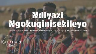 🎶 Gospel Choir Xhosa | Powerful Xhosa Gospel Choir Songs | African Worship 2026 ✝️