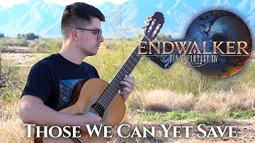 Those We Can Yet Save (Final Fantasy XIV: Endwalker)