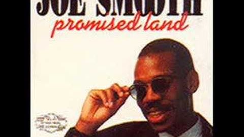 Joe Smooth - Promised Land