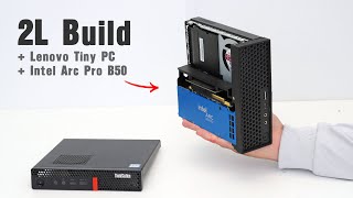 Lenovo P330 Tiny I7-9700T Intel Arc Pro B50 Upgradesuccess And Failure