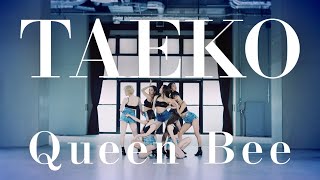 TAEKO / Queen Bee -Music Video-