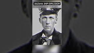 Sultana EXPLOSION | Steamboat Ship Disaster (Part 5) #short