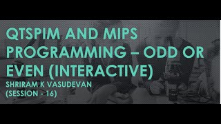 16. ODD or EVEN with MIPS and QTSPIM