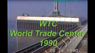 1990 with Pan Am to the World Trade Center in New York