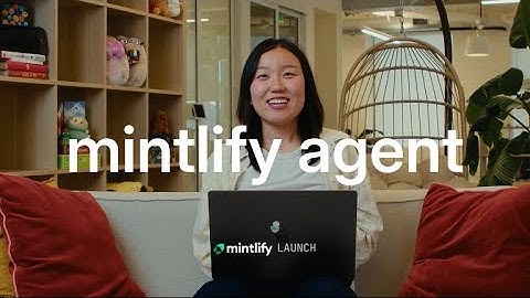Mintlify Agent: Write documentation with AI