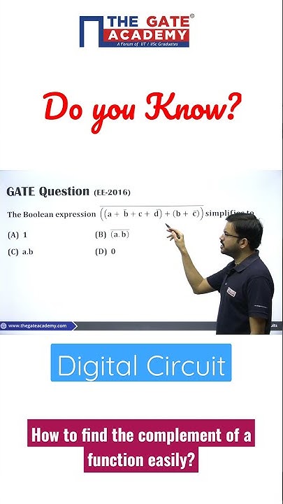 Digital Circuits | Do you know how to find the complement of a function ...