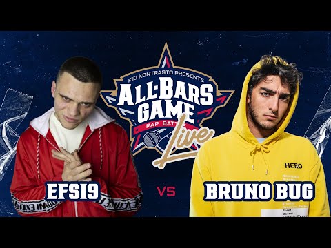 Efsi9 VS Bruno Bug All Bars Game LIVE 09/09/22 Barrio's live (Milano)