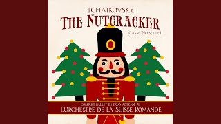 The Nutcracker: Overture