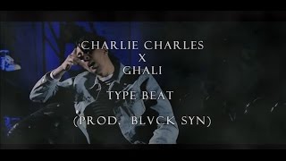 Charlie Charles x Ghali Type Beat  - Acid (Prod. BLVCK SYN) [NON DISPONIBILE]