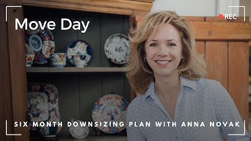 Final Preparations for a Smooth Move Day | Downsizing Plan w/ Anna Novak