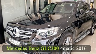 Mercedes Benz GLC300 4matic 2016 xe ô tô cũ hạng sang giá rẻ