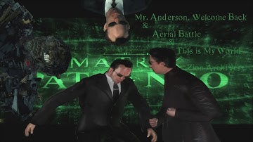The Matrix: Path of Neo | Mr. Anderson, Welcome Back & Aerial Battle & This is My World  | 2005 | PC