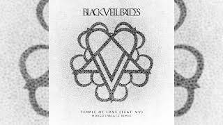 Black Veil Brides - Temple Of Love [Feat. Vv] - Morgothbeatz Remix (Official Audio)
