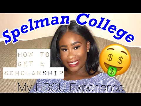 How to get a Scholarship to Spelman