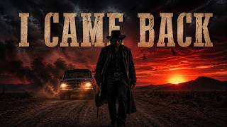 I Came Back More Dangerous | Dark Country Song