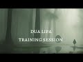 DUA LIPA TRAINING SESSION WITHOUT MUSIC دوا ليبا جلسة تدريب بدون موسيقى DUA LIPA TRAINING SESSION WITHOUT MUSIC دوا ليبا جلسة تدريب بدون موسيقى