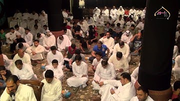 ليلة القدر- الفقرة الثالثة دعاء أبي حمزة الثمالي 23-9-1436هـ القارئ حسين آل خيري تصوير فوزي سكروه