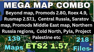 Ets2 157 Mega Map Combo 139 Maps 218 Files All Map Links And Placed In The Correct Load Order