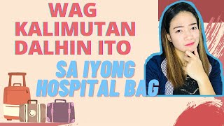 12 THINGS MOM FORGET TO BRING IN THEIR HOSPITAL BAG!/WAG MO ITO KALIMUTAN! IMPORTANT THINGS/Mom Jacq