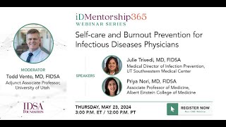 Self-care and Burnout Prevention for Infectious Disease Physicians