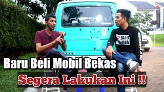 Download Lagu HAL APA SAJA YANG HARUS DILAKUKAN SETELAH BELI MOBIL BEKAS MP3