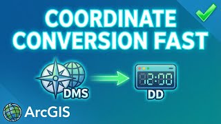 Converting from Degrees, Minutes, Seconds to Decimal Degrees | GIS Fundamentals