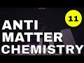 Antimatter Chemistry E11 - The End and Chapter 5!