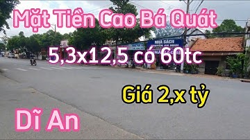19. Đất Mặt Tiền Đường Cao Bá Quát Cạnh Sân Vận Động Dĩ An Đường Nhựa Ôtô Thông Giá Chưa Tới 3 Tỷ tl