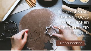 25 Must-Have Baking Essentials