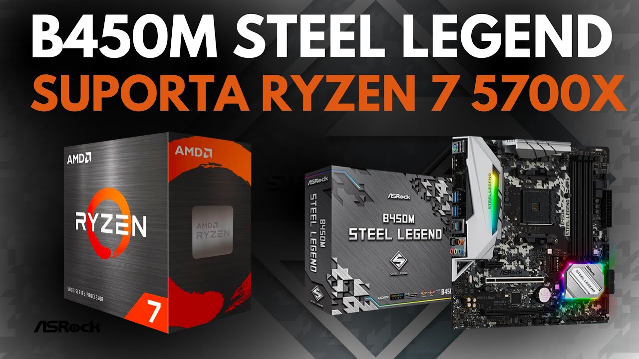 Does the B450M Steel Legend support the Ryzen 7 5700X processor