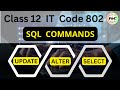 Unit 1 Database RDBMS | Final Part 8 | Information Technology IT Code 802 Class 12 CBSE Board Exam